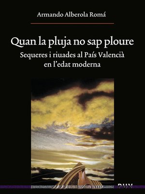 cover image of Quan la pluja no sap ploure